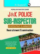 RGupta Ramesh J&K Police: Sub Inspector (Executive & Armed) Recruitment Exam Guide English Medium